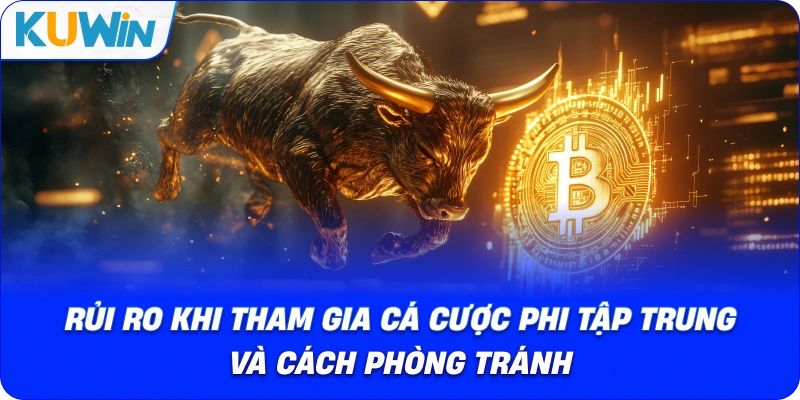 rủi ro khi tham gia cá cược phi tập trung và cách phòng tránh